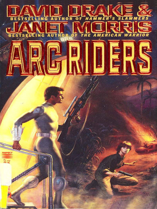Title details for Arc Riders by David Drake - Available